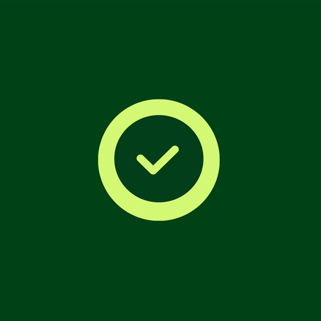 Light green check mark inside a green circle on a dark green background.
